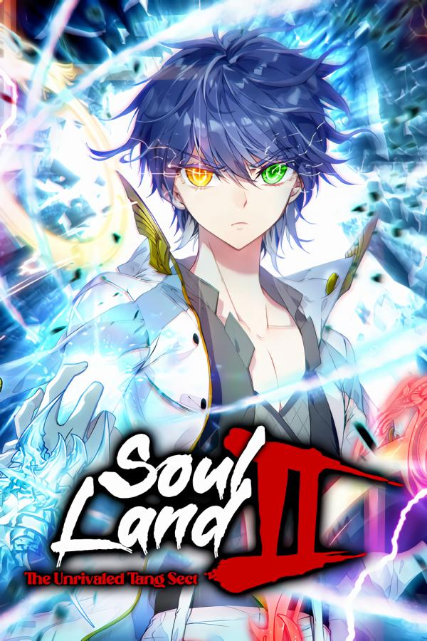 Soul Land II: The Unrivaled Tang Sect (Official)